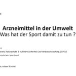 Arzneimittel in der Umwelt - was hat der Sport damit zu tun? - Dr. Gerd Maack