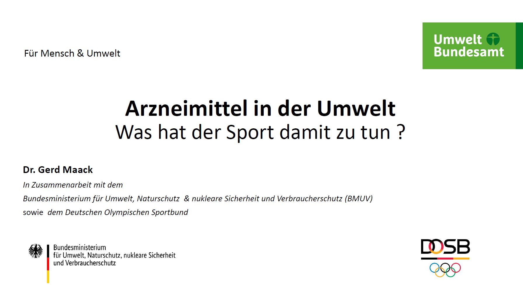 Arzneimittel in der Umwelt - was hat der Sport damit zu tun? - Dr. Gerd Maack